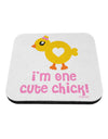 I'm One Cute Chick Coaster by TooLoud-Coasters-TooLoud-White-Davson Sales