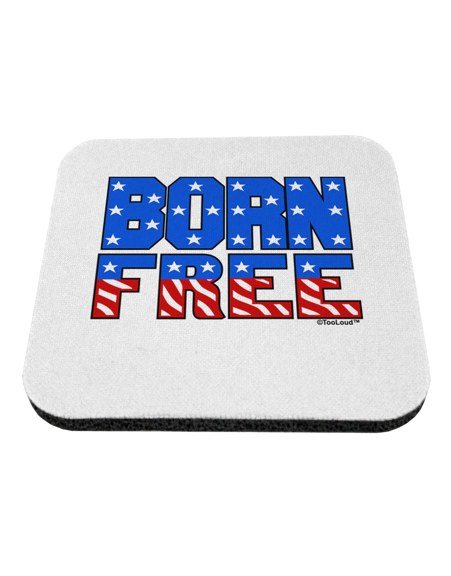 Born Free Color Coaster by TooLoud-Coasters-TooLoud-White-Davson Sales