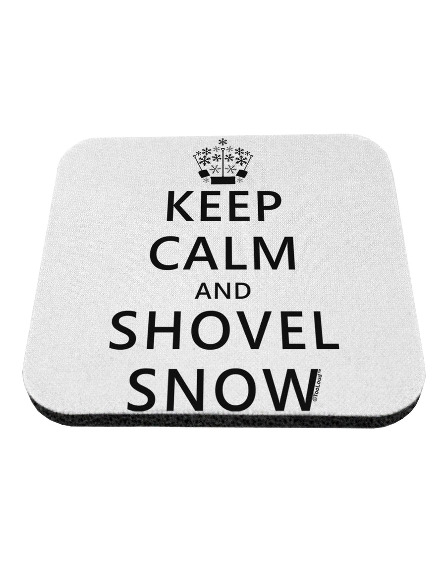 Keep Calm and Shovel Snow Coaster-Coasters-TooLoud-White-Davson Sales