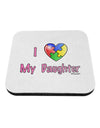 I Heart My Daughter - Autism Awareness Coaster by TooLoud-Coasters-TooLoud-White-Davson Sales