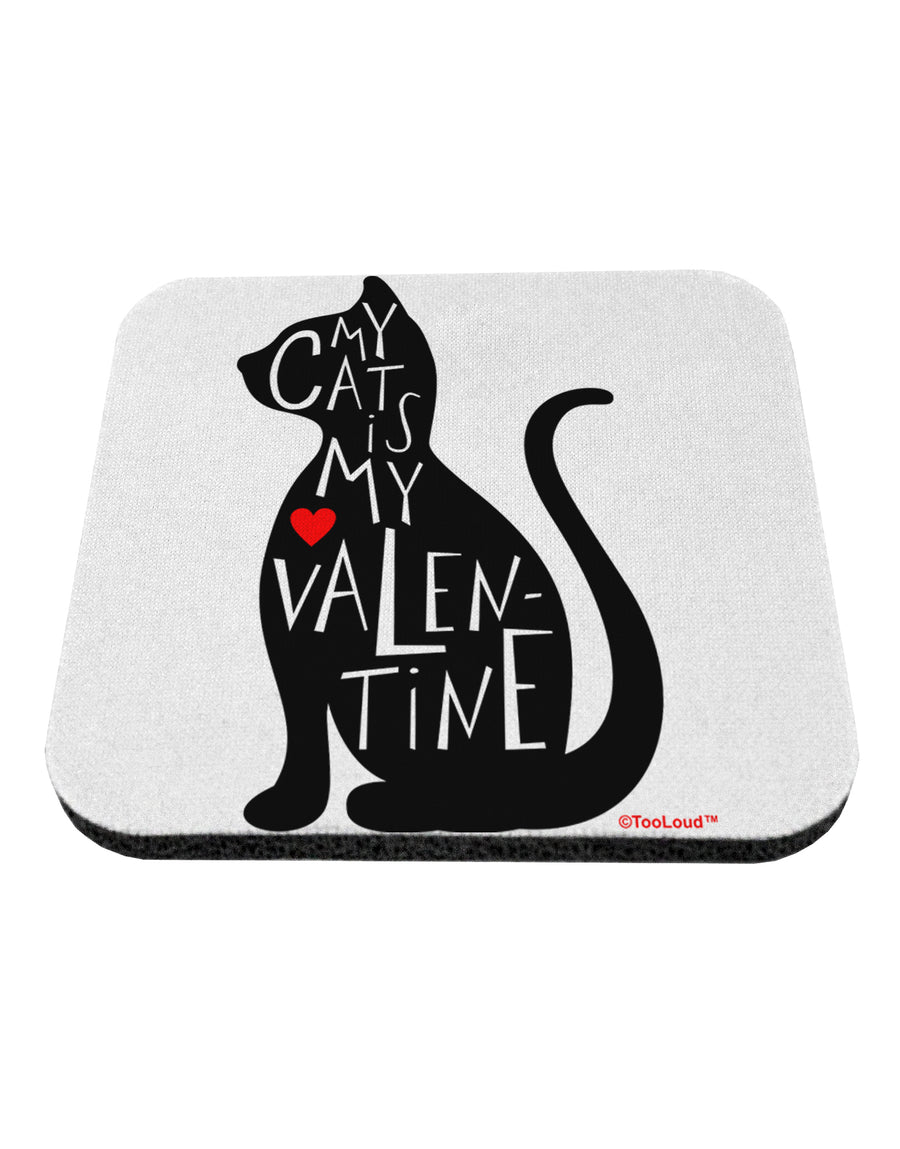 My Cat Is My Valentine Coaster by TooLoud-Coasters-TooLoud-White-Davson Sales