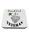 Dad of Veteran Coaster-Coasters-TooLoud-White-Davson Sales