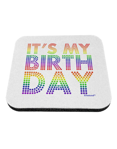 It's My Birthday - Candy Colored Dots Coaster by TooLoud-Coasters-TooLoud-White-Davson Sales