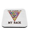 Stop Staring At My Rack - Pool Coaster-Coasters-TooLoud-1-Davson Sales