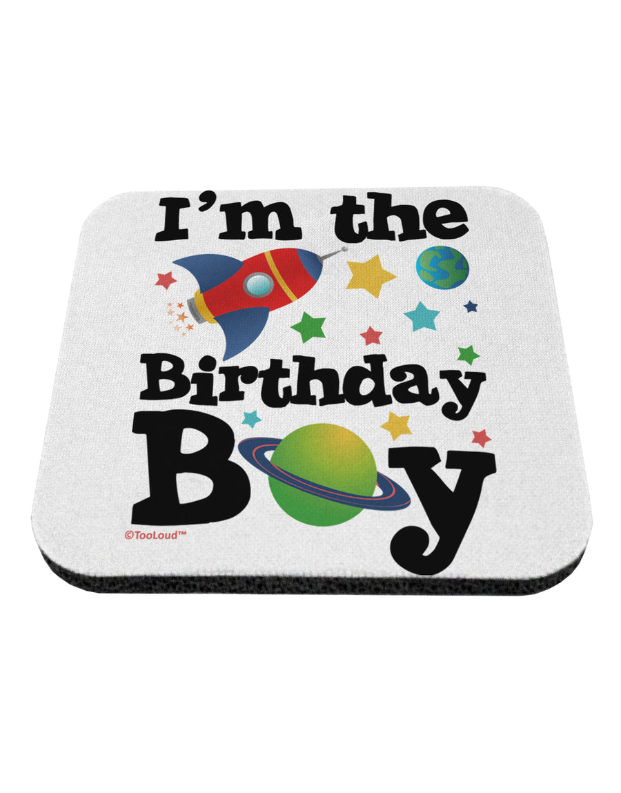 I'm the Birthday Boy - Outer Space Design Coaster by TooLoud-Coasters-TooLoud-White-Davson Sales