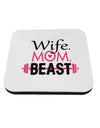 TooLoud Wife Mom Beast Coaster-Coasters-TooLoud-1-Davson Sales