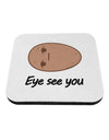 Potato - Eye See You Coaster-Coasters-TooLoud-White-Davson Sales