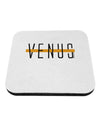 Planet Venus Text Only Coaster by TooLoud-Coasters-TooLoud-1-Davson Sales