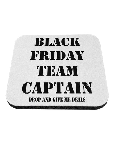 Black Friday Team Captain - Drop and Give Me Deals Coaster-Coasters-TooLoud-White-Davson Sales