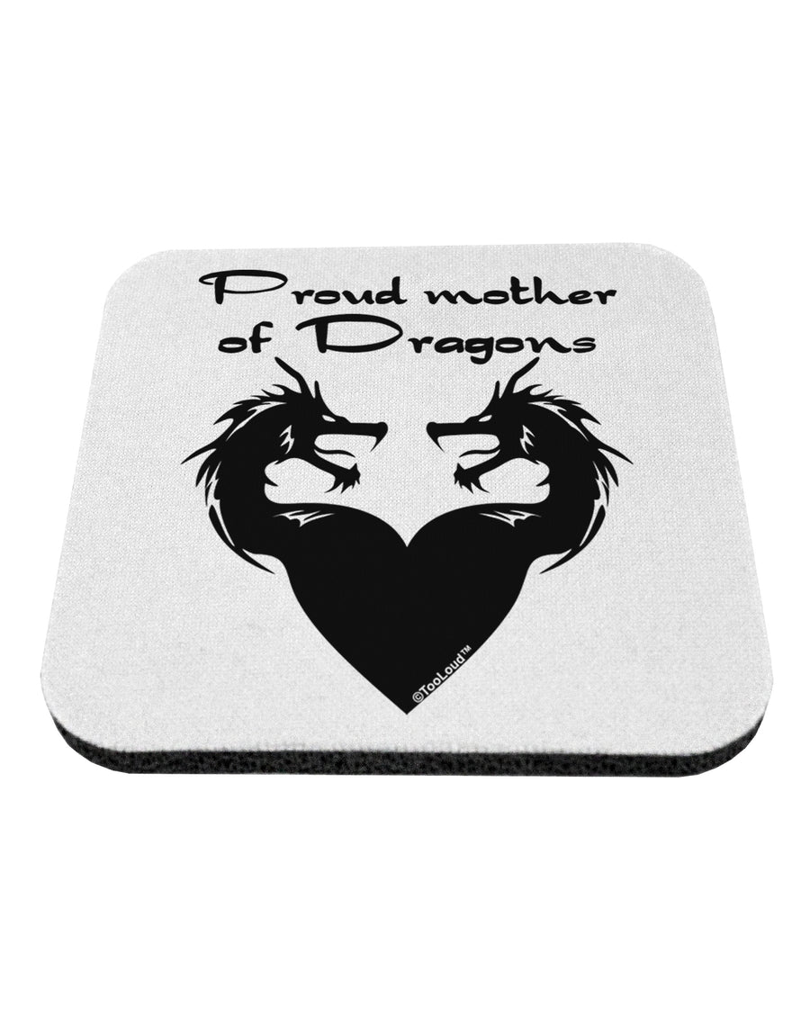Proud Mother of Dragons Coaster by TooLoud-Coasters-TooLoud-White-Davson Sales
