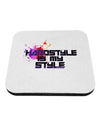 Hardstyle Is My Style Coaster-Coasters-TooLoud-1-Davson Sales