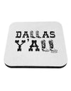 Dallas Y'all - Boots - Texas Pride Coaster by TooLoud-Coasters-TooLoud-White-Davson Sales