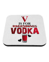 V Is For Vodka Coaster-Coasters-TooLoud-1-Davson Sales