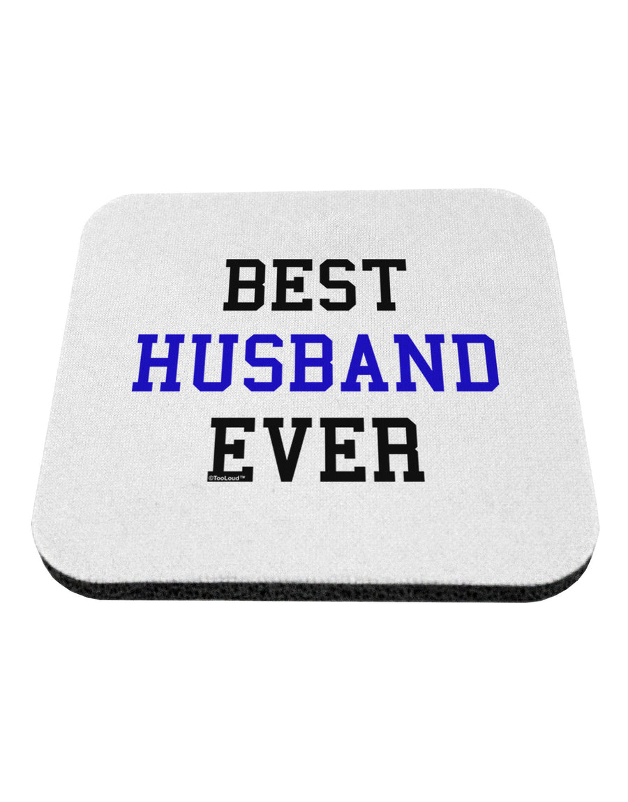 Best Husband Ever Coaster-Coasters-TooLoud-White-Davson Sales