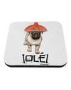 Pug Dog with Pink Sombrero - Ole Coaster by TooLoud-Coasters-TooLoud-White-Davson Sales