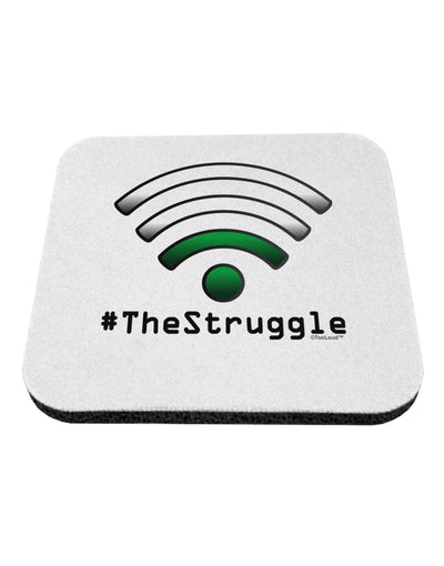 The Struggle - Low Wifi Coaster-Coasters-TooLoud-1-Davson Sales