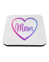 Mom Heart Design - Gradient Colors Coaster by TooLoud-Coasters-TooLoud-White-Davson Sales