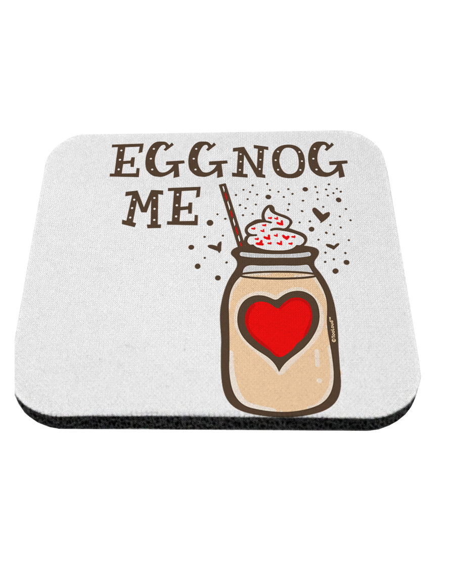 TooLoud Eggnog Me Coaster-Coasters-TooLoud-1 Piece-Davson Sales