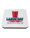 Labor Day - Cheers Coaster-Coasters-TooLoud-1-Davson Sales