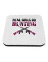 Real Girls Go Hunting Coaster-Coasters-TooLoud-1-Davson Sales