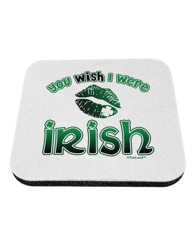 TooLoud You Wish I Were Irish Coaster-Coasters-TooLoud-1-Davson Sales