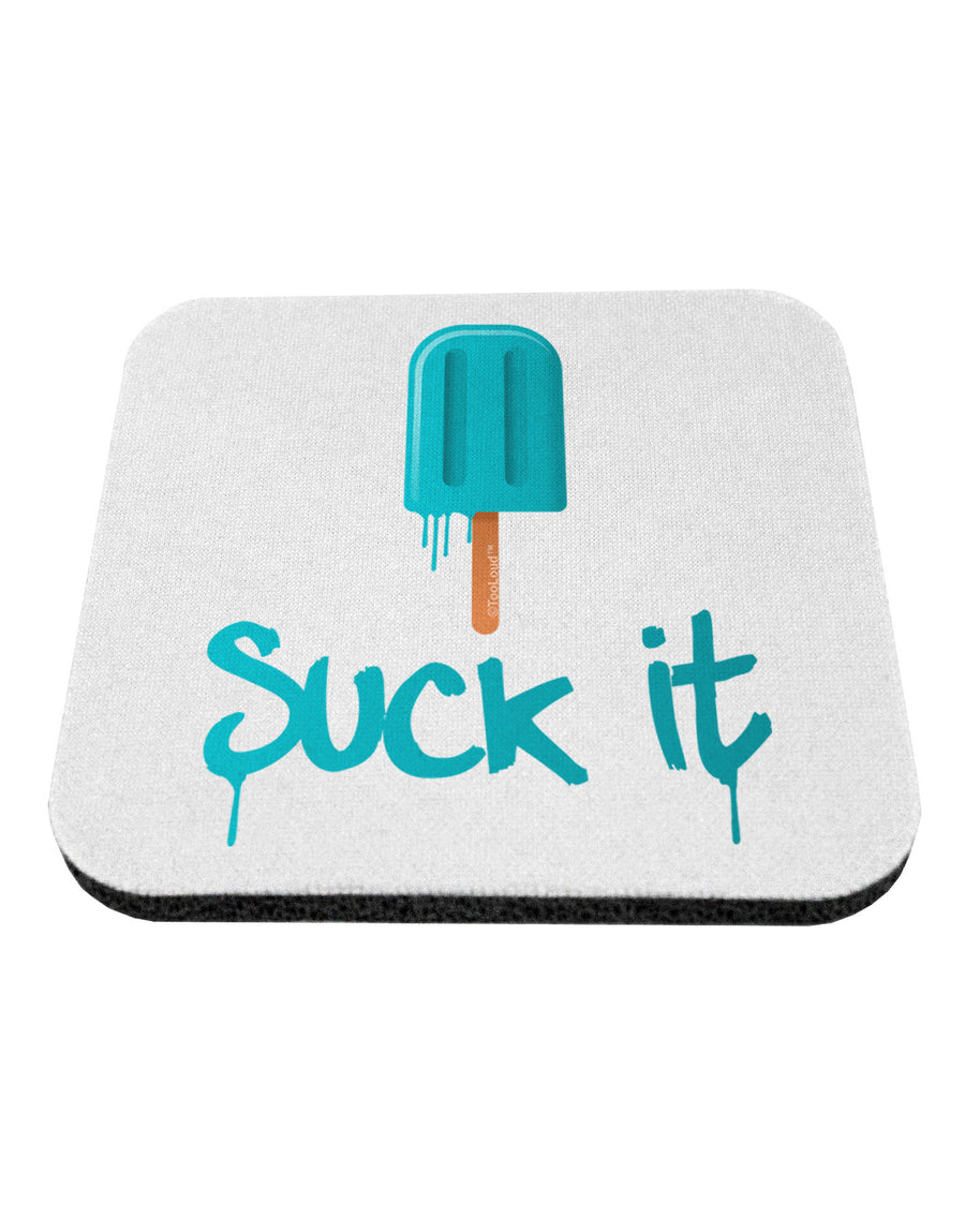 Suck It Popsicle Coaster-Coasters-TooLoud-1-Davson Sales