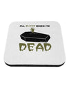 Sleep When Dead Coffin Coaster-Coasters-TooLoud-White-Davson Sales