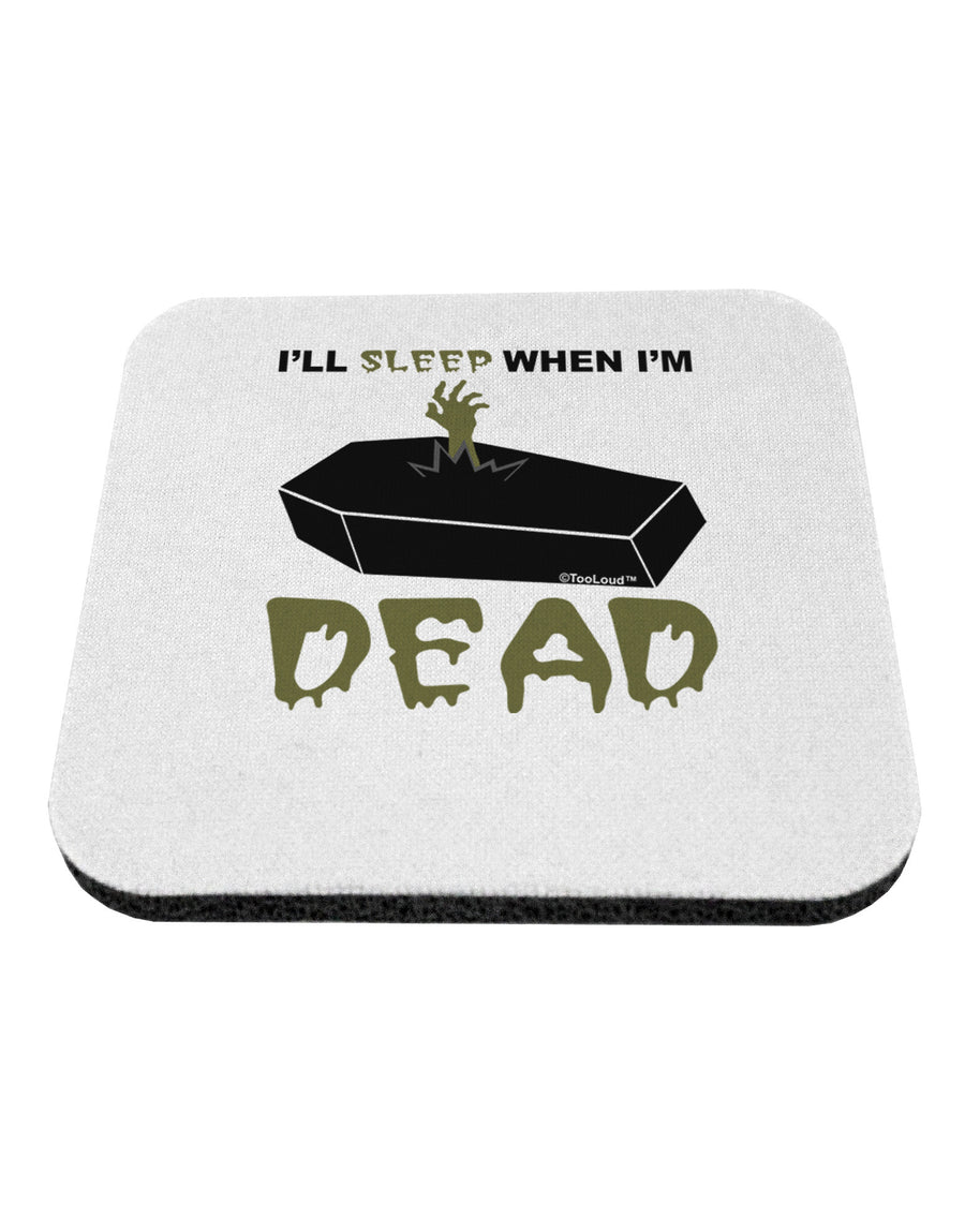 Sleep When Dead Coffin Coaster-Coasters-TooLoud-White-Davson Sales