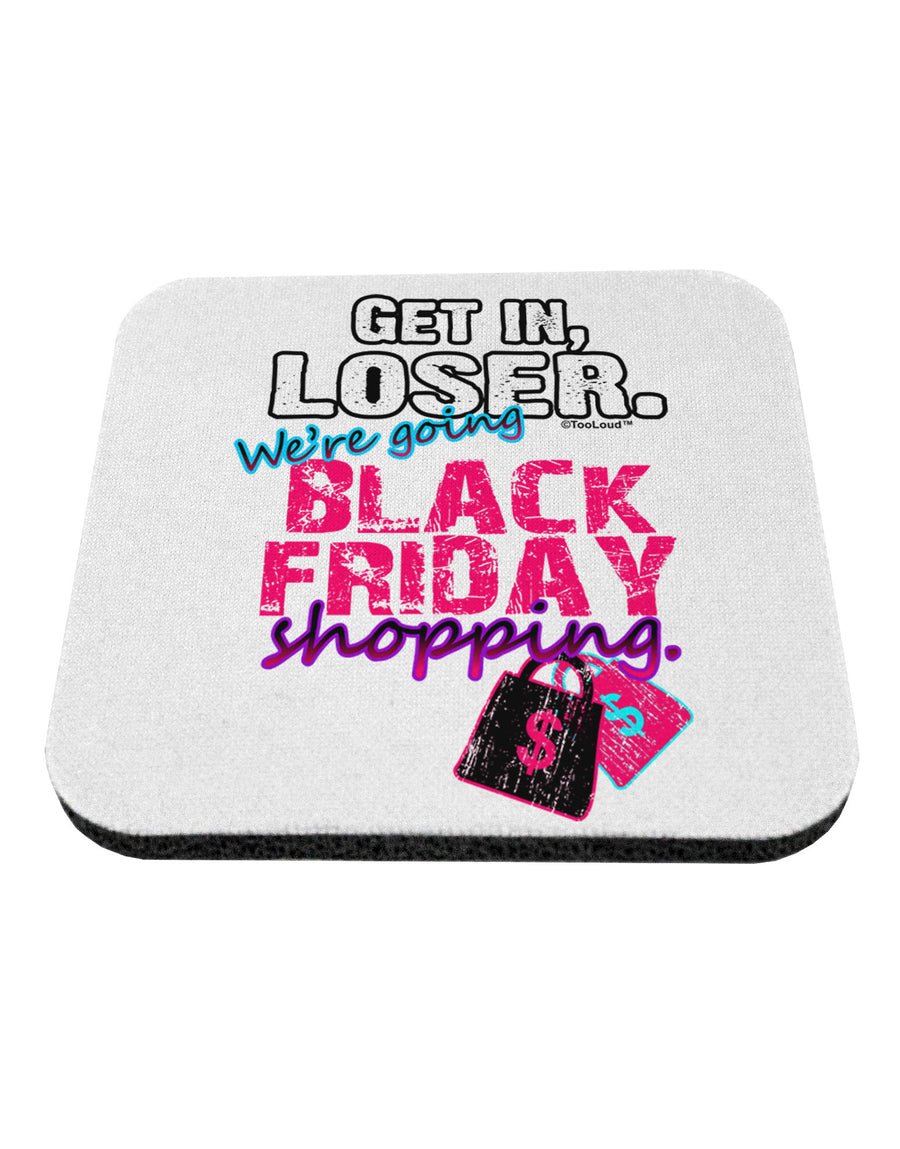 TooLoud We're going Black Friday Shopping Coaster-Coasters-TooLoud-1-Davson Sales