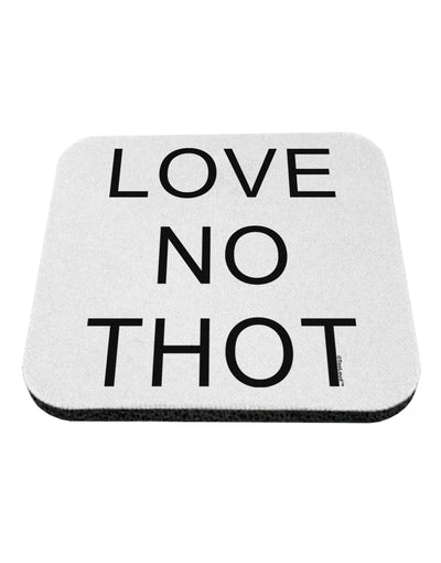 Love No Thot Coaster by TooLoud-Coasters-TooLoud-White-Davson Sales