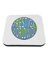 Prestige Worldwide Logo Coaster by TooLoud
