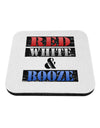 Red White & Booze Coaster-Coasters-TooLoud-1-Davson Sales