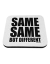 Same Same But Different Coaster by TooLoud-Coasters-TooLoud-White-Davson Sales