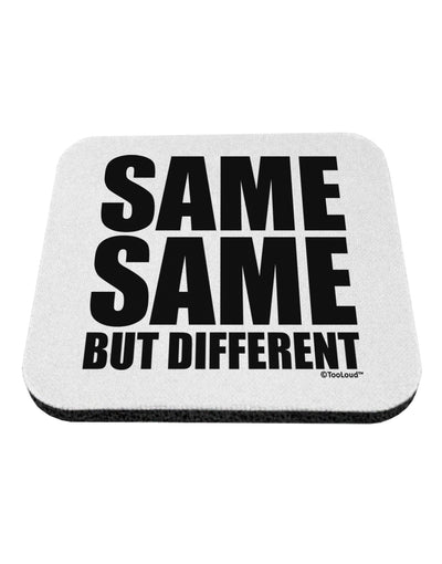 Same Same But Different Coaster by TooLoud-Coasters-TooLoud-White-Davson Sales