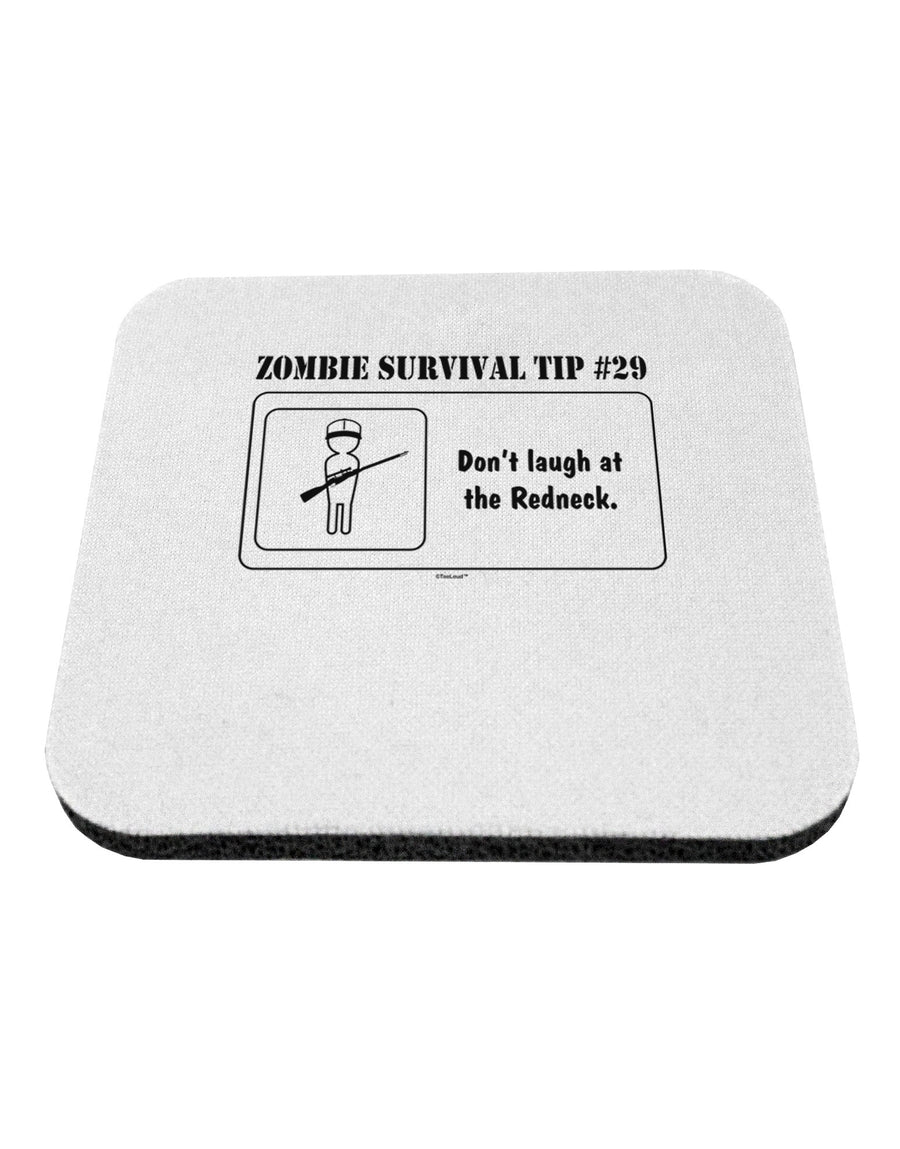 Zombie Survival Tip # 29 - Redneck Coaster-Coasters-TooLoud-White-Davson Sales