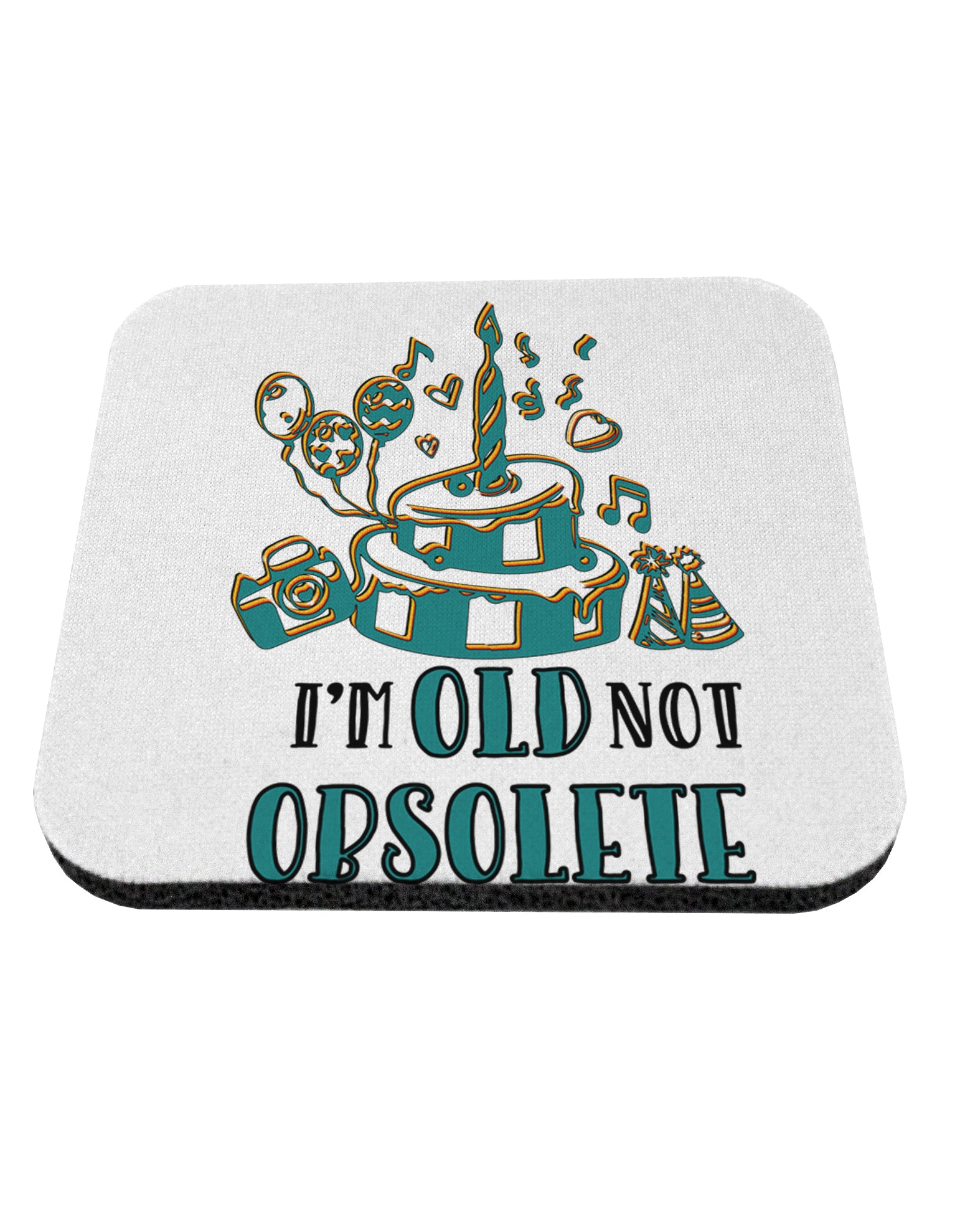 TooLoud Im Old Not Obsolete Coaster-Coasters-TooLoud-1 Piece-Davson Sales