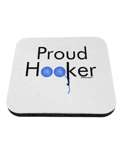 Proud Hooker Coaster by TooLoud-Coasters-TooLoud-1-Davson Sales