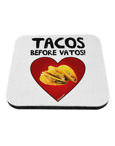 Tacos before Vatos Coaster by TooLoud-Coasters-TooLoud-1-Davson Sales