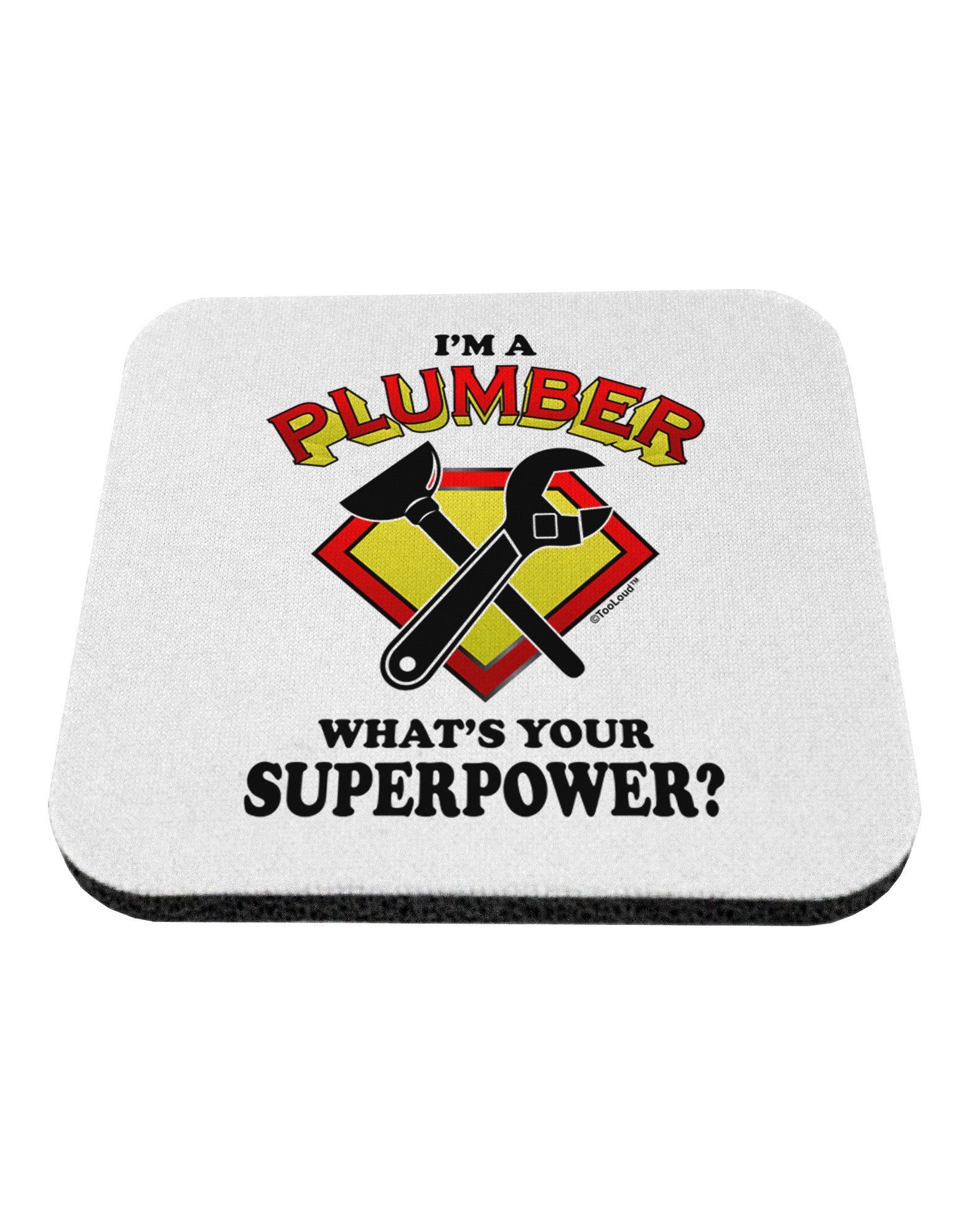 Plumber - Superpower Coaster-Coasters-TooLoud-1-Davson Sales