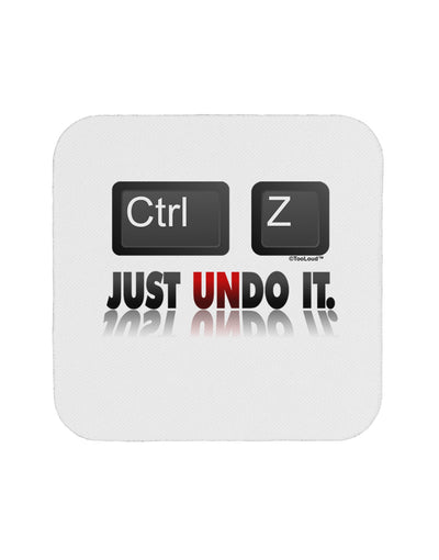 Ctrl Z Just Undo It Coaster-Coasters-TooLoud-1-Davson Sales