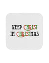 Keep Christ in Christmas Coaster-Coasters-TooLoud-White-Davson Sales