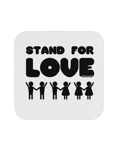 Stand For Love Coaster-Coasters-TooLoud-White-Davson Sales