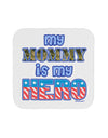 My Mommy is My Hero - Armed Forces - Blue Coaster by TooLoud-Coasters-TooLoud-White-Davson Sales