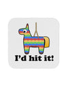 I'd Hit it - Funny Pinata Design Coaster by TooLoud-Coasters-TooLoud-White-Davson Sales