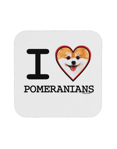 I Love Heart Pomeranians Coaster-Coasters-TooLoud-1-Davson Sales