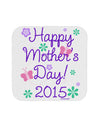 Happy Mother's Day (CURRENT YEAR) Coaster by TooLoud-Coasters-TooLoud-White-Davson Sales