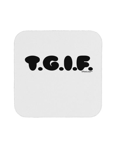 Thank God It's Friday - TGIF Coaster by TooLoud-Coasters-TooLoud-White-Davson Sales