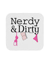 Nerdy and Dirty Coaster by TooLoud-Coasters-TooLoud-1-Davson Sales