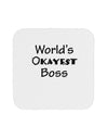 World's Okayest Boss Text - Boss Day Coaster-Coasters-TooLoud-White-Davson Sales