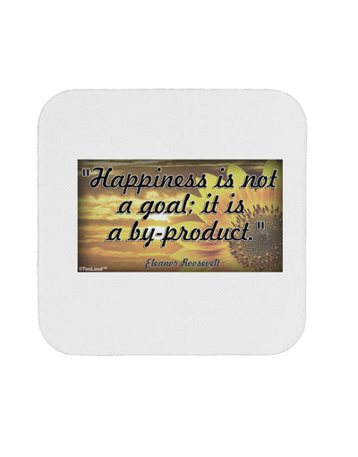 Happiness Is Not A Goal Coaster by TooLoud-Coasters-TooLoud-1-Davson Sales